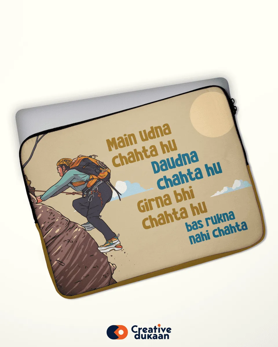 Cool Laptop Sleeves with Tagline "Main Udna Chahta Hu"