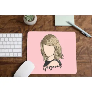 Mousepad - Gorgeous